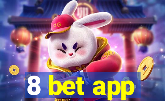 8 bet app